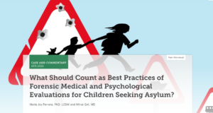 What Should Count as Best Practices of Forensic Medical and Psychological Evaluations for Children Seeking Asylum?